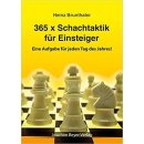 Heinz Brunthaler: 365 x Schachtaktik für Einsteiger