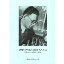 Michail Botwinnik: Botvinnik´s Best Games 1