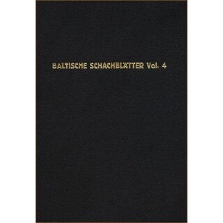 F. Amelung: Baltische Schachblätter Vol. 4