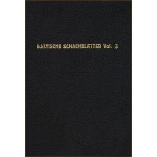 F. Amelung: Baltische Schachblätter Vol. 3