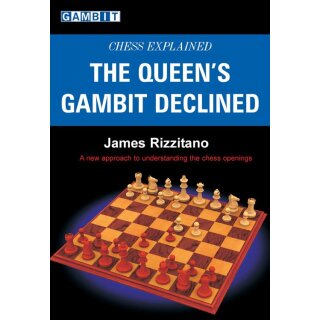 James Rizzitano: The Queen&acute;s Gambit Declined