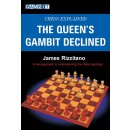 James Rizzitano: The Queen&acute;s Gambit Declined
