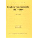 Ken Whyld: English Tournaments 1857 - 1866