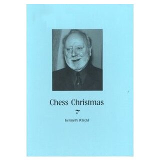 Ken Whyld: Chess Christmas