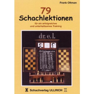 Frank Oltman: 79 Schachlektionen