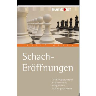 Laszlo Orban: Schach - Er&ouml;ffnungen
