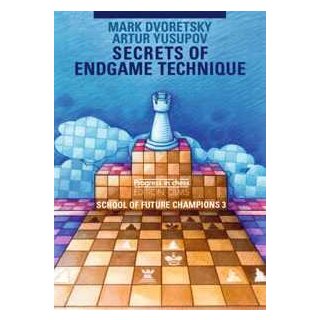 Mark Dworetski, Arthur Jussupow: Secrets of Endgame Technique