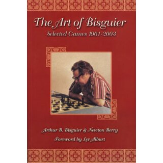 Arthur B. Bisguier, Newton Berry: The Art of Bisguier