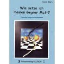 Kevin Stark: Wie setze ich meinen Gegner matt?