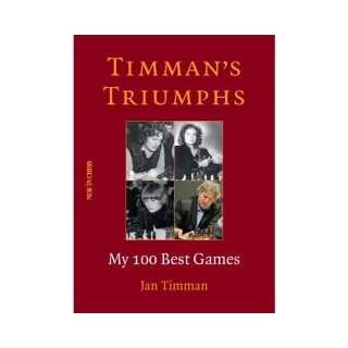 Jan Timman: Timman´s Triumphes