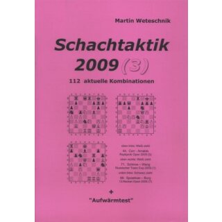 Martin Weteschnik: Schachtaktik 2009 (3)