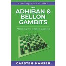 Carsten Hansen: The Adhiban & Bellon Gambits