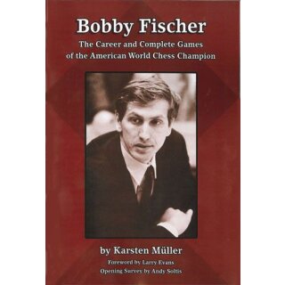 Karsten M&uuml;ller: Bobby Fischer