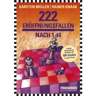 Rainer Knaak, Karsten Müller: 222 Eröffnungsfallen nach 1.d4