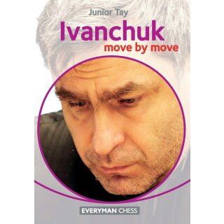 Junior Tay: Ivanchuk - Move by Move