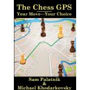 Sam Palatnik, Michael Khodarkovsky: The Chess GPS 2: Your...