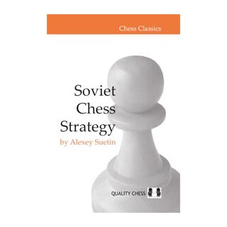 Alexey Suetin: Soviet Chess Strategy