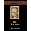 Aaron Nimzowitsch: Die Blockade