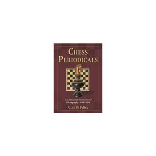 Gino Di Felice: Chess Periodicals