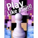Jennifer Shahade: Play Like a Girl!