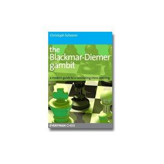 Christoph Scheerer: The Blackmar-Diemer Gambit