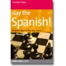 Timothy Taylor: Slay the Spanish