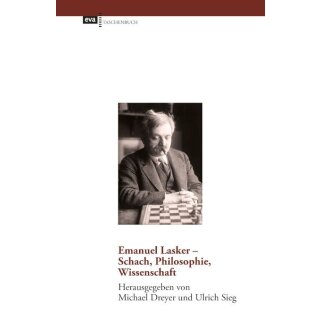 Michael Dreyer; Ulrich Sieg: Emanuel Lasker