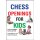 John Watson, Graham Burgess: Chess Openings for Kids