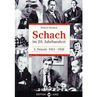 Helmut Wieteck: Schach im 20. Jahrhundert 3
