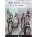 Helmut Wieteck: Das Spiel des Lebens