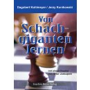 Dagobert Kohlmeyer, Jerzy Konikowski: Von Schachgiganten...