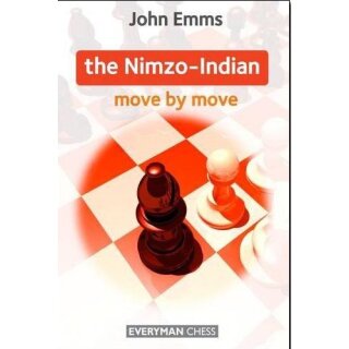 John Emms: The Nimzo-Indian - Move by Move