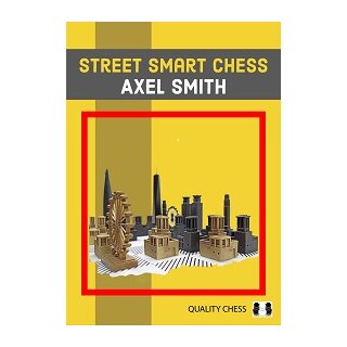 Axel Smith: Street Smart Chess