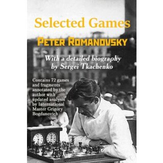 Peter Romanovsky, Sergei Tkachenko: Selected Games - Peter Romanovsky