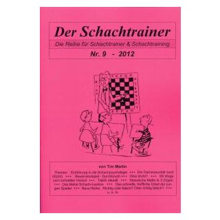 Tim Martin: Der Schachtrainer Nr. 9 - 2012