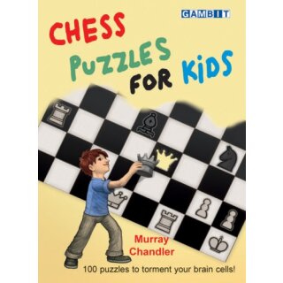 Murray Chandler: Chess Puzzles for Kids