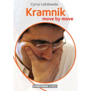 Cyrus Lakdawala: Kramnik - Move by Move
