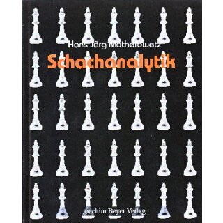 Hans Jörg Matheiowetz: Schachanalytik