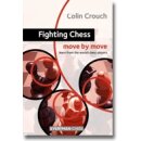 Colin Crouch: Fighting Chess - Move by Move