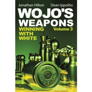 Dean Ippolito, Jonathan Hilton: Wojo’s Weapons - Vol. 3