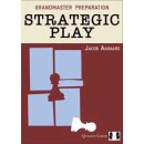 Jacob Aagaard: Strategic Play
