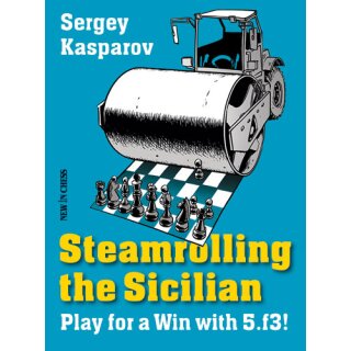 Sergey Kasparov: Steamrolling the Sicilian