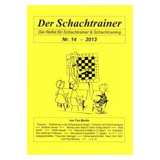 Tim Martin: Der Schachtrainer Nr. 14 - 2013