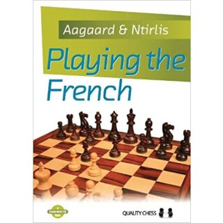 Jacob Aagaard, Nikolaos Ntirlis: Playing the French