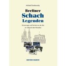 Michael Dombrowsky: Berliner Schachlegenden