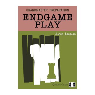 Jacob Aagaard: Endgame Play