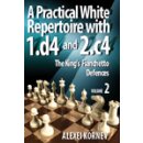 Alexei Kornev: A Practical White Repertoire with 1.d4 and...