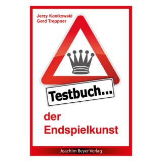 Jerzy Konikowski, Gerd Treppner: Testbuch der Endspielkunst