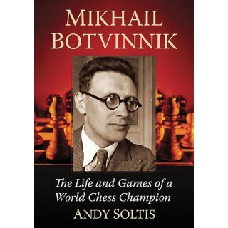 Andrew Soltis: Mikhail Botvinnik