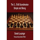 Daniel Lowinger: The 3...Qd8 Scandinavian - Simple and...